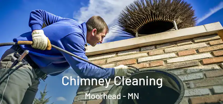  Chimney Cleaning Moorhead - MN